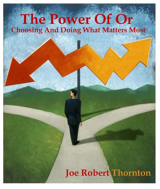 The Power of Or The Power of Or